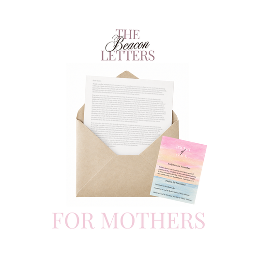The Beacon Letters: Motherhood Collection